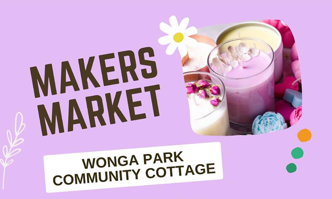 A photo of fancy candles sits on a purple background with the words "Makers Market Wonga Park Community Cottage"